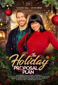 Постер: Как сделать предложение на Рождество / The Holiday Proposal Plan (2023)