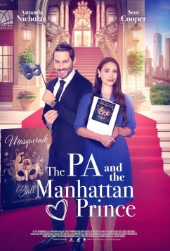 Постер: Личная помощница и принц с Манхеттена / The PA and the Manhattan Prince (2023)