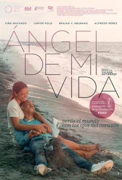 Постер: Ангел моей жизни / Angel De Mi Vida (2021) Постер: Ангел моей жизни / Angel De Mi Vida (2021)