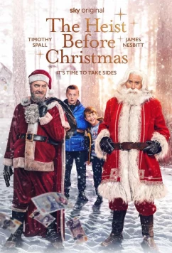 Постер: Ограбление перед Рождеством / The Heist Before Christmas (2023) Постер: Ограбление перед Рождеством / The Heist Before Christmas (2023)