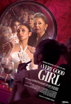 Постер: Очень хорошая девочка / A Very Good Girl (2023) Постер: Очень хорошая девочка / A Very Good Girl (2023)