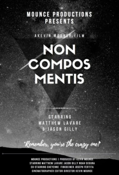 Постер: Не в своем уме / Non Compos Mentis (2021)