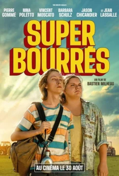 Постер: Супербухие / Super bourrés (2023)