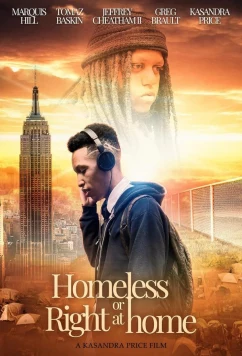 Постер: Бездомный или как раз дома / Homeless or Right at Home (2022)