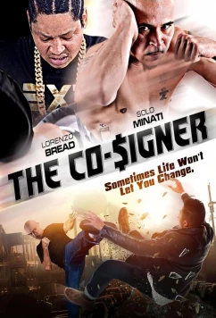 Постер: Должник / The Co-Signer (2022)