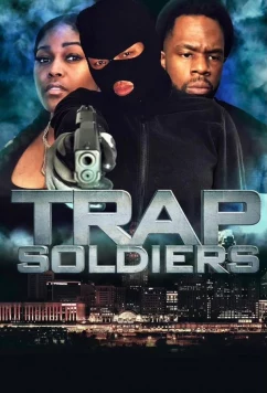Постер: Уличные войны / Trap Soldiers (2022)