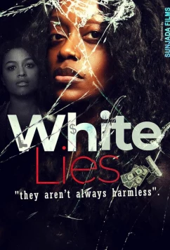 Постер: Ложь во спасение / White Lies (2022)