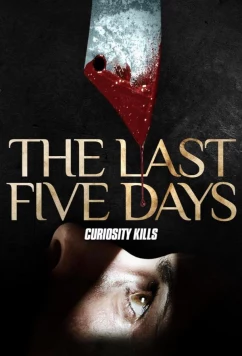Постер: Последние пять дней / The Last Five Days (2020)
