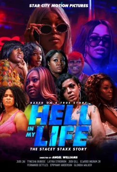 Постер: Ад в моей жизни: История Стэйси Стакс / The Stacey Stacey Story: Hell in My Life (2021)