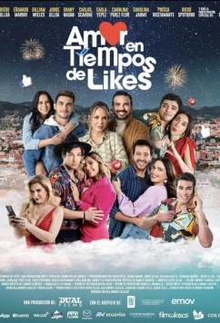 Постер: Любовь в эпоху лайков / Amor en Tiempos de Likes (2022)