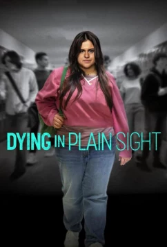 Постер: Голодовка / Dying in Plain Sight (2024)