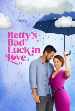 Постер: Бетти не везёт в любви / Betty's Bad Luck in Love (2024)