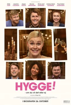 Постер: Хюгге! / Hygge! (2023) Постер: Хюгге! / Hygge! (2023)