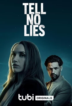 Постер: Не лги / Tell No Lies (2024)