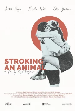 Постер: Лаская зверя / Cando toco un animal / Stroking an animal (2023)