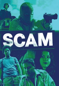 Постер: Кидалово / Scam (2021)