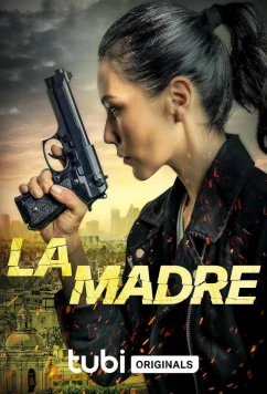 Постер: Мать / La madre (2024)