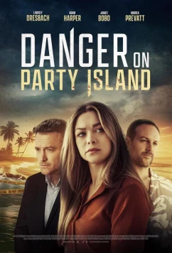 Постер: Опасность на острове вечеринок / Danger on party island (2024)