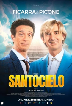 Постер: Боже правый / Santocielo / Santocielo secca (2023)