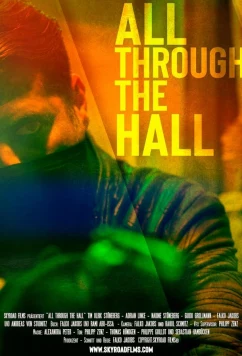 Постер: Через весь зал / All through the hall (2022)