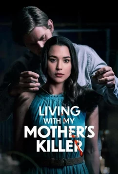 Постер: Живу с убийцей моей матери / Living with my mother's killer (2024)