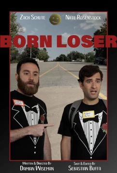 Постер: Прирождённый неудачник / Born loser (2024)