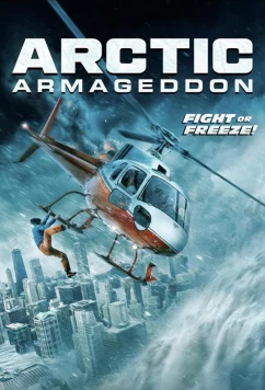 Постер: Арктический апокалипсис / Arctic Armageddon (2023)