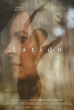 Постер: Сердцебиение / Latido (2023) Постер: Сердцебиение / Latido (2023)