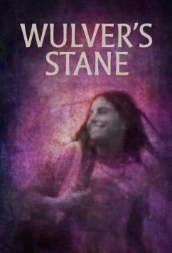 Постер: Стейн Вулвера / Wulver's Stane (2023)