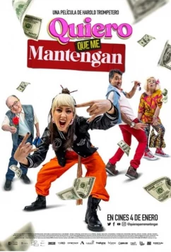 Постер: Сесть на шею / Quiero que me mantengan (2024) Постер: Сесть на шею / Quiero que me mantengan (2024)