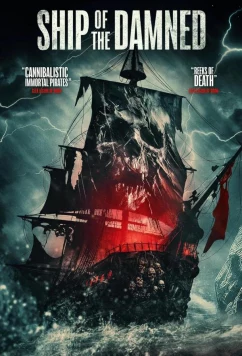 Постер: Корабль проклятых / Ship of the Damned (2024) Постер: Корабль проклятых / Ship of the Damned (2024)