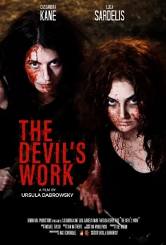 Постер: Дьявольские козни / The Devil's Work (2024) Постер: Дьявольские козни / The Devil's Work (2024)