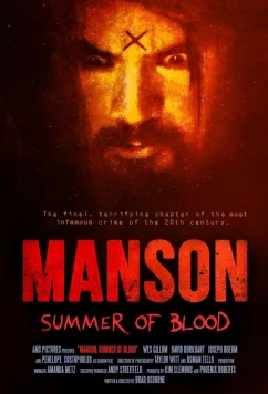 Постер: Мэнсон: Кровавое лето / Manson: Summer of Blood (2024)