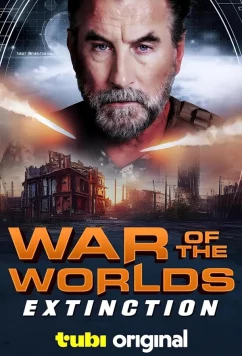 Постер: Война миров: последствия / War of the worlds: extinction (2024)