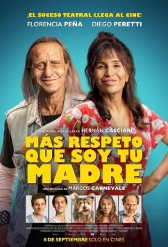 Постер: Уважай свою мать / Más respeto que soy tu madre (2022) Постер: Уважай свою мать / Más respeto que soy tu madre (2022)