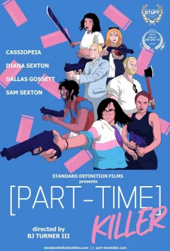 Постер: Киллер на полставки / Part-Time Killer (2022)