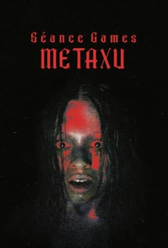 Постер: Игры духов - Метаксу / Séance Games: Metaxu (2024)