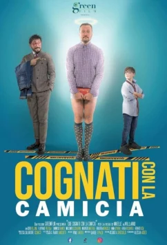 Постер: Братья в одной рубашке / Cognati con la camicia (2023)
