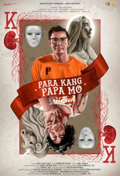 Постер: По примеру отца / Para kang papa mo (2023) Постер: По примеру отца / Para kang papa mo (2023)