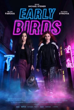 Постер: Ранние пташки / Early Birds (2023)