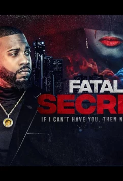 Постер: Роковая тайна / Fatal Secret (2024)