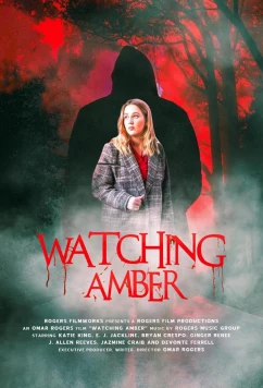 Постер: Наблюдая за Эмбер / Watching Amber (2023)
