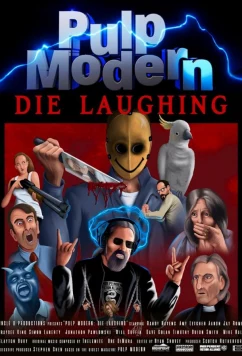 Постер: Криминальное чтиво: Умереть от смеха / Pulp Modern: Die Laughing (2024)
