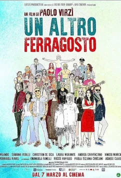 Постер: Ещё один Феррагосто / Un altro Ferragosto (2023)