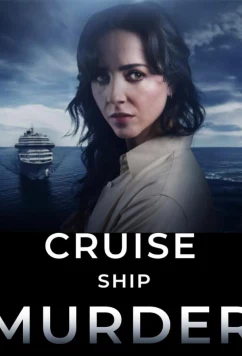 Постер: Убийство на круизном лайнере / Cruise Ship Murder (2024)