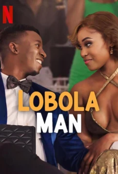 Постер: Переговорщик / Lobola Man (2024) Постер: Переговорщик / Lobola Man (2024)