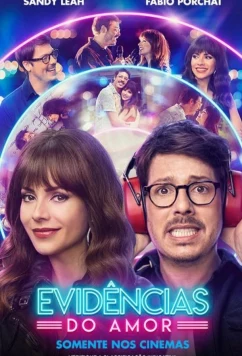 Постер: Доказательства любви / Evidências do Amor (2024) Постер: Доказательства любви / Evidências do Amor (2024)