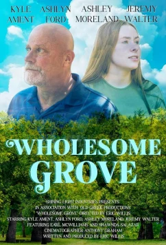 Постер: Целебная роща / Wholesome Grove (2024)