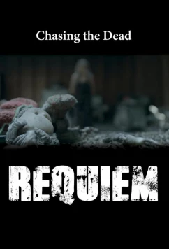 Постер: В погоне за мертвецами. Реквием / Chasing the Dead Requiem (2024)
