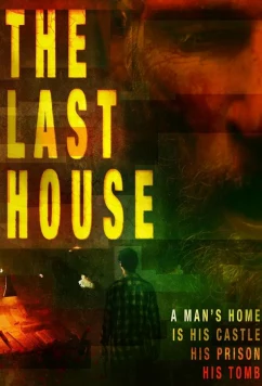 Постер: Последний дом / The Last House (2023)